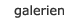galerien