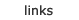 links